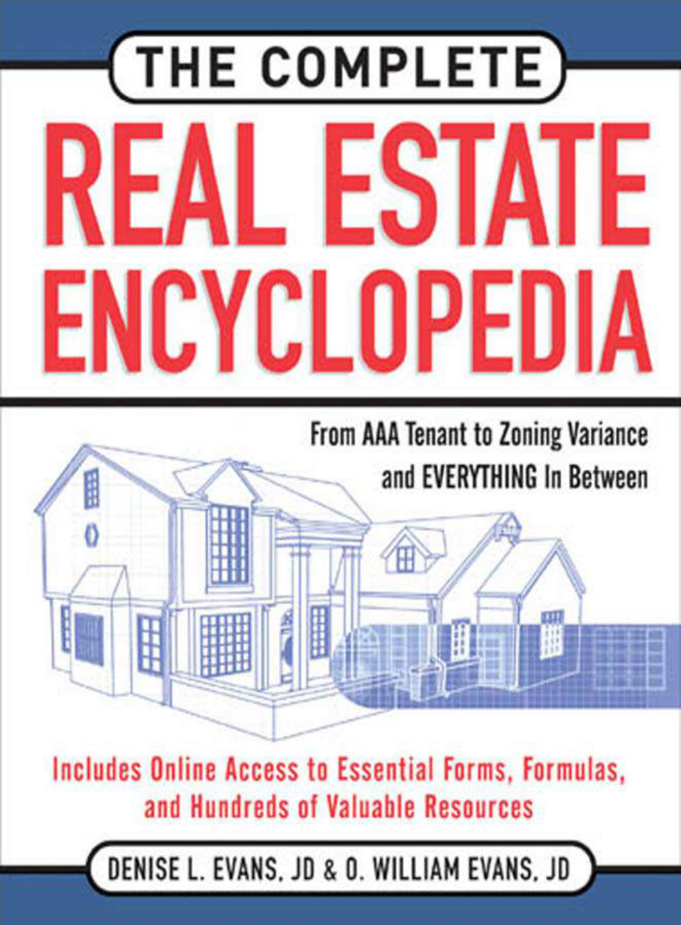The Complete Real Estate Encyclopedia
